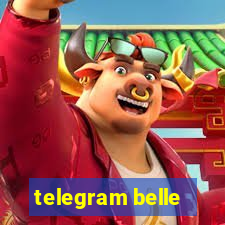 telegram belle